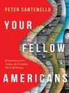 Your Fellow Americans